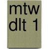 MTW DLT 1 door J. van Esch