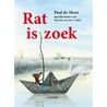 Rat is zoek by Paul de Moor