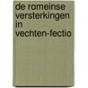 De Romeinse versterkingen in Vechten-Fectio door M.J.M. Zandstra