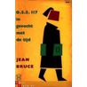O.S.S. 117 in gevecht met de tijd door Jean Bruce