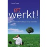 EFT werkt! door Yvonne Toeset