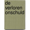 De verloren onschuld by Johnnie Crystal