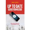 Up to date gereformeerd by Johan Schouls