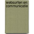 Websurfen en communicatie