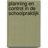 Planning en control in de schoolpraktijk door Cock Raaijmakers