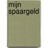 Mijn spaargeld