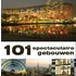 101 spectaculaire gebouwen