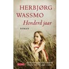 Honderd jaar by Herbjørg Wassmo