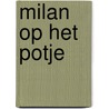 Milan op het potje door Kathleen Amant