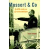 Mussert & Co by Tessel Pollmann
