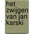 Het zwijgen van Jan Karski