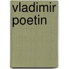 Vladimir Poetin door Peter D`Hamecourt