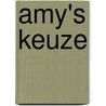 Amy's keuze by Lauren Brooke