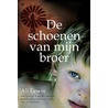 De schoenen van mijn broer