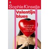 Valentijn blues by Sophie Kinsella