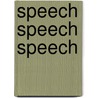 Speech speech speech door Stef Desodt