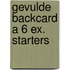 Gevulde backcard a 6 ex. starters