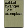 Pakket zwanger 12 x 1 exemplaar door Onbekend