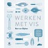 Werken met vis