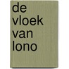 De vloek van Lono by Hunter S. Thompson