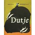 Dutje