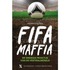 Fifa maffia