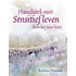 Handboek voor sensitief leven