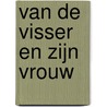 Van de visser en zijn vrouw by Louis Contryn