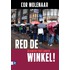 Red de winkel!