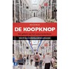De koopknop by Martin de Munnik