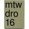 MTW DRO 16 door Onbekend