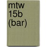 MTW 15B (BAR) door Onbekend