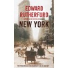 New York door Edward Rutherfurd