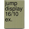 Jump display 16/10 ex. door Onbekend