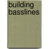 Building Basslines
