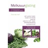 Melkzuurgisting als bewaarmethode en in de dagelijkse voeding door Roos Van Hoof