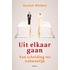 Uit elkaar gaan