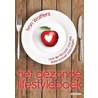 Het gezonde lifestyleboek by Ivan Wolffers