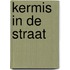 Kermis in de straat