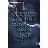 De obscure waarheid van mara dyer door Michelle Hodkin