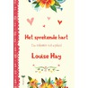 Het sprekende hart door Louise Hay