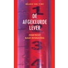 De afgekeurde lever door Melanie van 'T. Hof