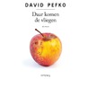 Daar komen de vliegen by David Pefko