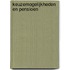 Keuzemogelijkheden en pensioen