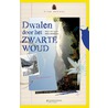 Dwalen door het Zwarte Woud by Erik Verdonck