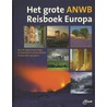 Het grote ANWB Reisboek Europa door Onbekend