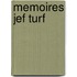 Memoires JEF TURF