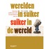 Werelden in suiker, suiker in de wereld