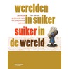 Werelden in suiker, suiker in de wereld by Marc Jacobs