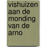 Vishuizen aan de monding van de Arno door Bart Rensink